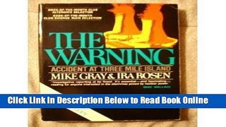 Read The Warning: Accident at Three Mile Island  Ebook Free