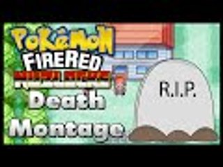 Pokémon Fire Red Nuzlocke Death Montage!