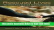 Read Rescued Lives: The Oxford House Approach to Substance Abuse  Ebook Online