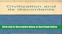 Read Civilization and Its Discontents, 1st U.S. Edition  Ebook Free