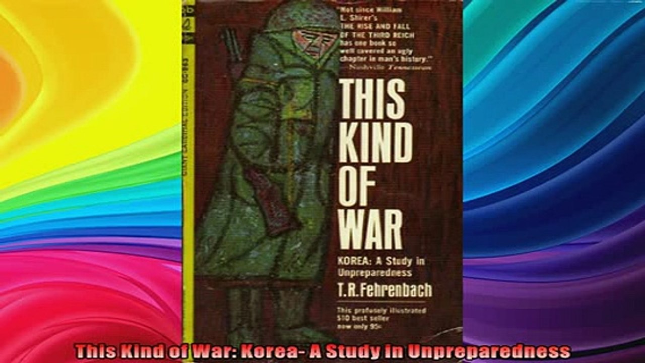 Free Full PDF Downlaod  This Kind of War Korea A Study in Unpreparedness Full Ebook Online Free