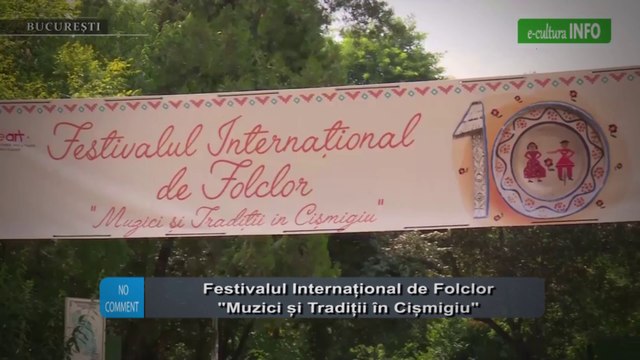 Festivalul International de Folclor Muzici si Traditii in Cismigiu