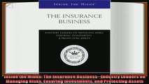 there is  Inside the Minds The Insurance BusinessIndustry Leaders on Managing Risks Ensuring
