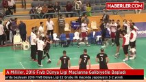 A Milliler, 2016 Fıvb Dünya Ligi Maçlarına Galibiyetle Başladı