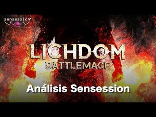 Lichdom Battlemage Análisis Sensession