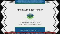 behold  Tread Lightly Life Insurance Guide for the Affluent Client