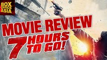 7 Hours To Go Full Movie Review | Sandeepa Dhar | Box Office Asia