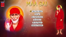 Maa Sai | Saibaba Devotional Songs | S.P.Balasubrahmanyam