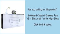 Sideboard Chest of Drawers Faro V2 in Black matt / White High Gloss