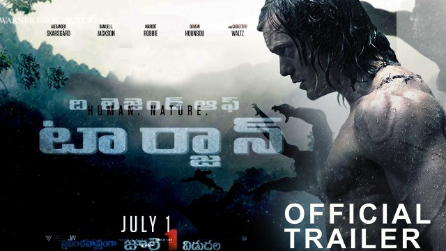 The Legend of Tarzan Trailer 01 | Telugu | Alexandar Skarsgard | Margot Robbie | Waltz