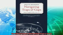 behold  Health Insurance Navigating Traps  Gaps
