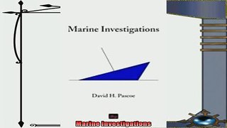 there is  Marine Investigations