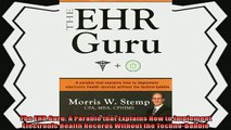 different   The EHR Guru A Parable that Explains How to Implement Electronic Health Records Without