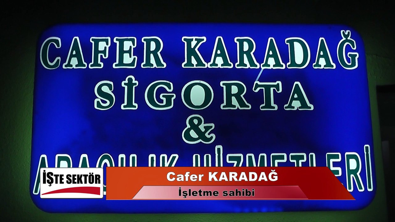 CAFER KARADAĞ SİGORTA