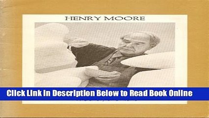 Download Henry Moore: Sculpture, drawings and prints  Ebook Online