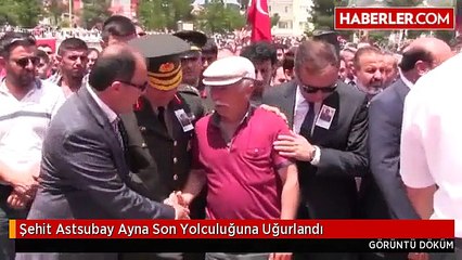 Şehit Astsubay Ayna Son Yolculuğuna Uğurlandı