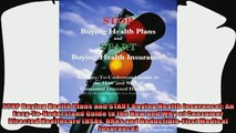 behold  STOP Buying Health Plans and START Buying Health Insurance An EasyToUnderstand Guide