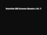 Download Repetitive DNA (Genome Dynamics Vol. 7) Ebook Online