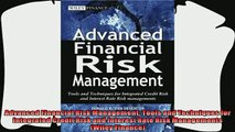 different   Advanced Financial Risk Management Tools and Techniques for Integrated Credit Risk and