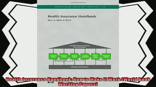 book online   Health Insurance Handbook How to Make It Work World Bank Working Papers