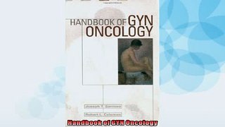 FREE DOWNLOAD  Handbook of GYN Oncology READ ONLINE