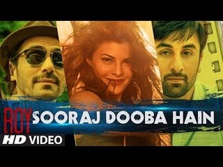 SOORAJ DOOBA HAIN Song Out | Jacqueline Fernandez & Ranbir Kapoor | ROY