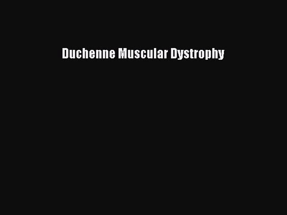 Read Duchenne Muscular Dystrophy Ebook Free