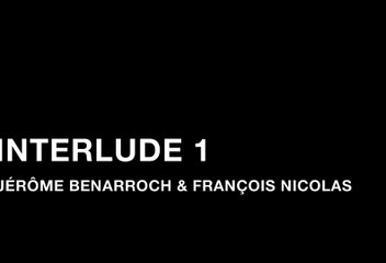 Interlude 1 - Blues (Jérôme Benarroch & François Nicolas)