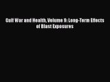 Download Gulf War and Health Volume 9: Long-Term Effects of Blast Exposures PDF Online