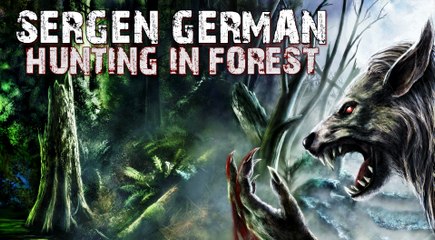Sergen German - Hunting In Forest