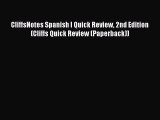 Read CliffsNotes Spanish I Quick Review 2nd Edition (Cliffs Quick Review (Paperback)) Ebook