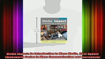 Free Full PDF Downlaod  Media Impact An Introduction to Mass Media 2013 Update Wadsworth Series in Mass Full EBook