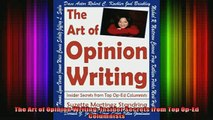 DOWNLOAD FREE Ebooks  The Art of Opinion Writing Insider Secrets from Top OpEd Columnists Full Free