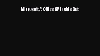 [PDF] MicrosoftÂ® Office XP Inside Out [Read] Full Ebook