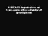 [PDF] MCDST 70-271: Supporting Users and Troubleshooting a Microsoft Windows XP Operating System