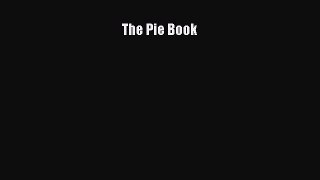 Read Books The Pie Book ebook textbooks