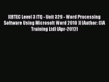 [PDF] [(BTEC Level 3 ITQ - Unit 329 - Word Processing Software Using Microsoft Word 2010 )]