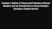 Read Book Schaum's Outline of Theory and Problems of Vector Analysis and an Introduction to