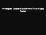 Read Books Society and Culture in Early Modern France: Eight Essays E-Book Free
