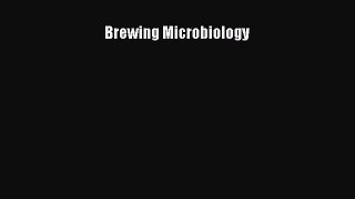 Read Brewing Microbiology Ebook Free