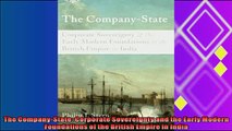 different   The CompanyState Corporate Sovereignty and the Early Modern Foundations of the British