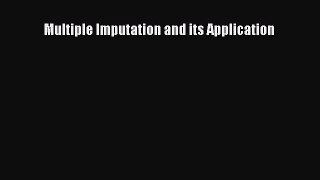 Read Book Multiple Imputation and its Application PDF Free