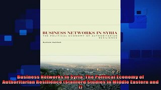 different   Business Networks in Syria The Political Economy of Authoritarian Resilience Stanford