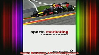 READ book  Sports Marketing A Practical Approach Full EBook