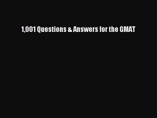 [PDF] 1001 Questions & Answers for the GMAT Read Online
