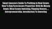 [PDF] Smart Investors Guide To Profiting In Real Estate: How To Buy Foreclosure Properties