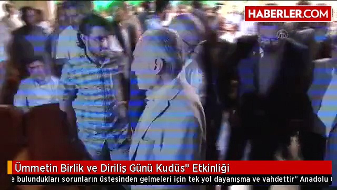 Ümmetin Birlik ve Diriliş Günü Kudüs" Etkinliği