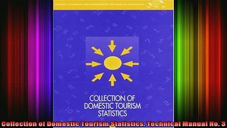 READ book  Collection of Domestic Tourism Statistics Technical Manual No 3 Full Free