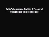 Download Books Golde's Homemade Cookies: A Treasured Collection of Timeless Recipes PDF Free