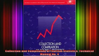 READ FREE FULL EBOOK DOWNLOAD  Collection and Compilation of Tourism Statistics Technical Manual No 4 Full EBook